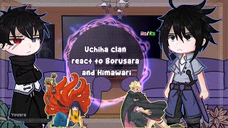 Uchiha clan react 𝕥𝕠 𝔹𝕠𝕣𝕦𝕤𝕒𝕣𝕒 and ℍ𝕚𝕞𝕒𝕨𝕒𝕣𝕚 22💥Gacha•🇺🇸🇧🇷•Yousra• [upl. by Eenot]