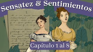 Sensatez y sentimientos de Jane Austen Audiolibro voz humana real Cap 1 al 850 [upl. by Daron255]