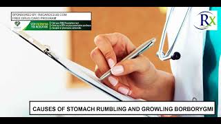 Causes Of Stomach Rumbling And Growling Borborygmi [upl. by Sand786]