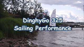 DinghyGo 325 Sailing Performance [upl. by Nylhtac620]