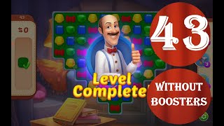 Homescapes Level 43  17 moves 2022 HD solution of Level 43 HomescapesNo Boosters [upl. by Risay]