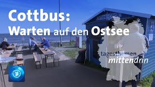 Cottbus Warten auf den Ostsee  tagesthemen mittendrin [upl. by Everard354]