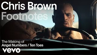 Chris Brown  The Making of Angel Numbers  Ten Toes Vevo Footnotes [upl. by Tanah]