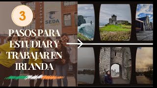 3 Pasos para Estudiar y Trabajar en Irlanda ☘️ [upl. by Guidotti857]