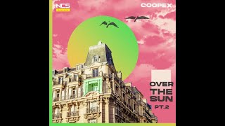 Coopex  Over The Sun Pt 2 NCS Release🎶 The Best Electronic Music [upl. by Naasah]