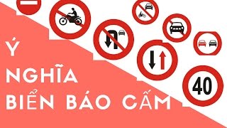 63 Biển báo Cấm mới nhất theo quy chuẩn 412016Phổ biến pháp luật [upl. by Alyel799]