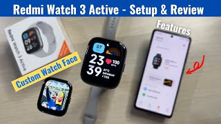 Redmi Watch 3 Active Setup Review amp Features  Set Custom Watch Face Mi Fitness App [upl. by Aracat452]