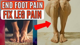 Numbness and Tingling in Your Legs And Feet FIX Leg amp Foot Pain in Minutes [upl. by Ttreve]