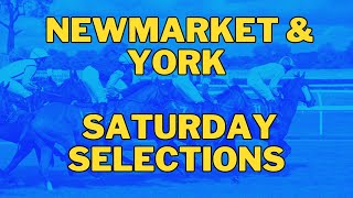 HORSE RACING TIPS FOR SATURDAY 13 JULY 2024 NEWMARKET amp YORK  horseracing horseracingtips [upl. by Feinleib70]