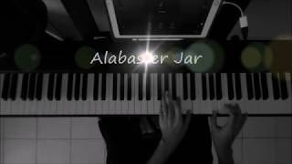 ALABASTER JAR  Piano Instrumental [upl. by Levitan]