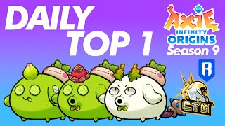 DAILY TOP 1 feat CellFish  SEASON 9  ORIGINS LEADERBOARD  AXIE INFINITY [upl. by Reinhold]