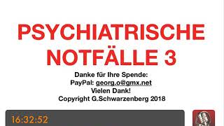 PSYCHOTHERAPIE AUSBILDUNG  Psychiatrische Notfälle 3 [upl. by Angeli]