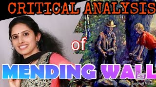 CRITICAL ANALYSIS OF MENDING WALL [upl. by Eserahs]