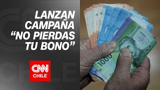 Gobierno lanza campaña para cobrar los bonos pendientes Son más de 7200 millones [upl. by Rehpotsirc413]