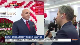 ZİRAAT BANK AZERBAYCANDA BÜYÜYOR [upl. by Yorgos]