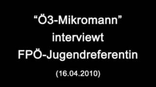 Ö3Interview mit FPÖJugendreferentin aus Wels [upl. by Henleigh]