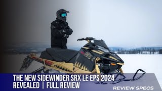 THE NEW SIDEWINDER SRX LE EPS 2024 REVEALED  FULL REVIEW [upl. by Nylehtak]