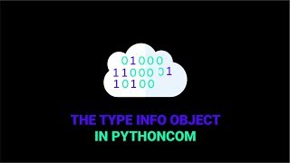 How to Use the PyITypeInfo Object in Pythoncom [upl. by Constance]