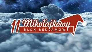 11 Mikołajkowy Blok Reklamowy  06122014 [upl. by Huber]