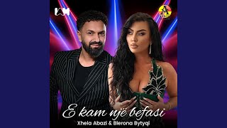 E kam një befasi [upl. by Hieronymus]