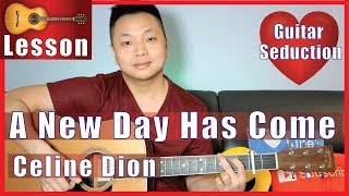 A New Day Has Come  Celine Dion Guitar Tutorial  NO CAPO [upl. by Sinnaiy185]