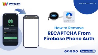 How To Remove RECAPTCHA From Firebase Phone Auth  How to Stop robot check while Firebase Phone Auth [upl. by Nivrac]