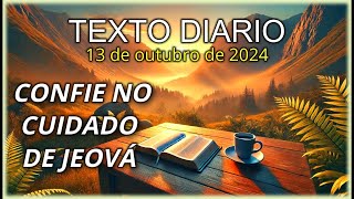 Confie no Cuidado de Jeová 🔴 Texto Diário📖 13102024 [upl. by Block]