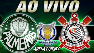 PALMEIRAS x CORINTHIANS AO VIVO Campeonato Brasileiro  Narração [upl. by Rella]