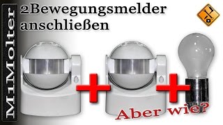 Zwei Bewegungsmelder anschließen  Schaltplan in Videoform von M1Molter [upl. by Sllew]