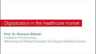 Digitalization in the healthcare market  Prof Dr Skibicki [upl. by Aniraz170]