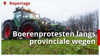 Boerenprotesten langs provinciale wegen [upl. by Ojyram]