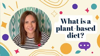 A nutritionist explains  Plantbased diets [upl. by Salomi]