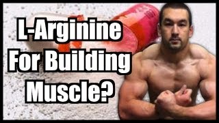 LArginine Benefits For Bodybuilding [upl. by Raynell]