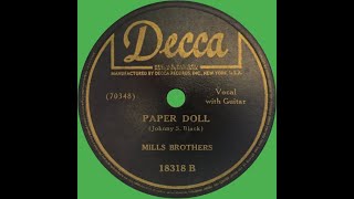 The Mills Brothers  Paper Doll [upl. by Ataner]