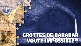 Les Barabar Caves 2 Une voûte irréalisable [upl. by Etteniotna314]