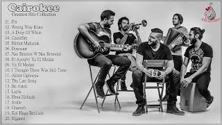 Cairokee  Cairokee Best Songs Collection  أفضل أغاني كايروكي [upl. by Otirecul]