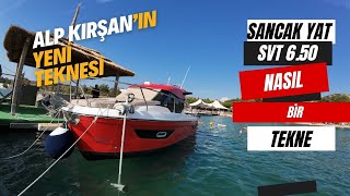 ALP KIRŞANIN YENİ TEKNESİNİ İNCELEDİK SANCAK YATÇILIK SVT 650 mralpventure sancakyatcilik7547 [upl. by Cullie]