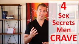 What Men Consider Great Sex  4 Secrets  Relationship Advice for Women by Mat Boggs [upl. by Latonia955]