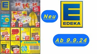 EDEKA Rabatte Prospekt und Aktionen Gültig ab 9924 bis 14924​⁠Werbungde [upl. by Ivad]