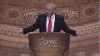 CPAC 2014  Donald Trump The Trump Organization [upl. by Tootsie]