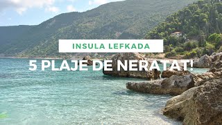 5 plaje de neratat daca ajungi in Lefkada [upl. by Arah213]