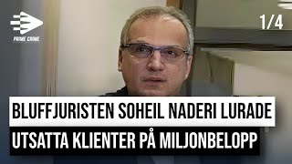 BLUFFJURISTEN SOHEIL NADERI LURADE UTSATTA KLIENTER PÅ MILJONBELOPP  DEL 14 [upl. by Hawthorn]