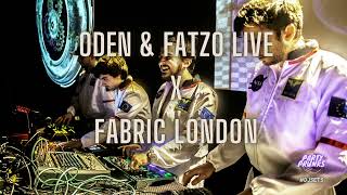 010 ODEN amp FATZO LIVE  SUNDAYS FABRIC LONDON  DJ SET [upl. by Nitsoj]