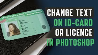 Expert Guide Editing Text on ID Cards amp Licenses in Photoshop [upl. by Eremihc431]