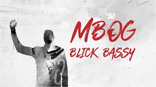 Blick Bassy  Mbog [upl. by Celene]