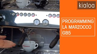 La Marzocco GB5 Programmierung  Programming  Guide [upl. by Aylmar520]