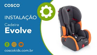 Cosco  Cadeirinha Evolve  Instalação [upl. by Ulick598]