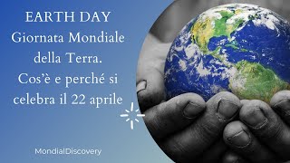 Earth Day Giornata Mondiale della Terra  Cos’è e perché si celebra il 22 aprile [upl. by Leitnahs]