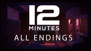 Twelve Minutes  ALL 6 ENDINGS  Secret True Ending [upl. by Lareena]