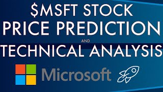 Microsoft MSFT Stock Price Prediction And Technical Analysis  Week of August 19 2021 [upl. by Felic]